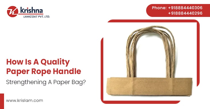 How Is A Quality Paper Rope Handle Strengthening A Paper Bag?