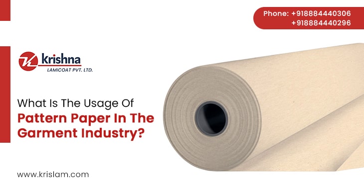 What Is The Usage Of Pattern Paper In The Garment Industry?