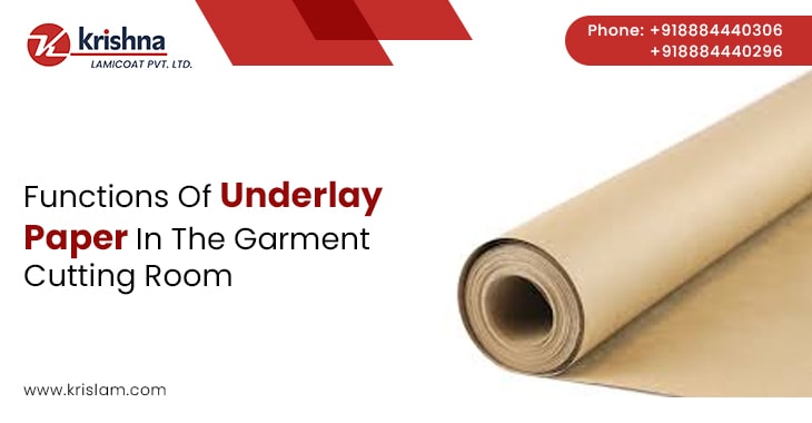 Functions Of Underlay Paper In The Garment Cutting Room